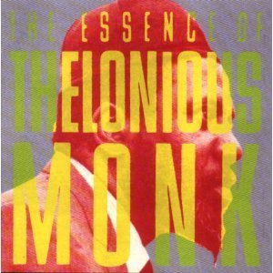 Thelonious Monk/Essence Of Thelonious Monk